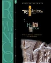 Enciclopedia del romnico en Aragn: Huesca (2 volmenes: III y IV) 