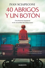 40 abrigos y un botn. 