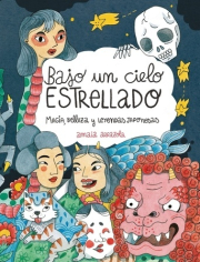 Bajo un cielo estrellado. 