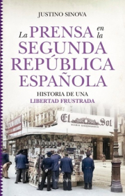 Prensa en la Segunda Repblica espaola, La. 