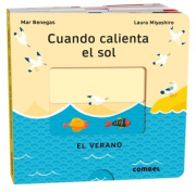 Cuando calienta el sol: El verano.