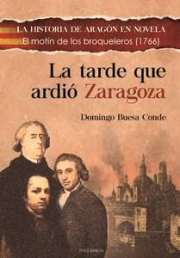 Tarde que ardi Zaragoza, La. 