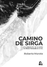 Camino de sirga (Novela grfica) 
