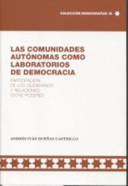 Comunidades Autnomas como laboratorios de democracia, Las