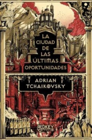 Ciudad de las ltimas oportunidades, La. 