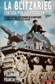 Blitzkrieg contada por sus protagonistas, La. 