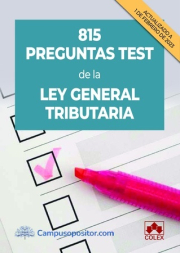 815 preguntas test de la Ley General Tributaria. 