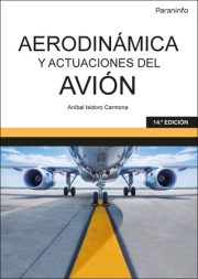 Aerodinmica y actuaciones del avin ,