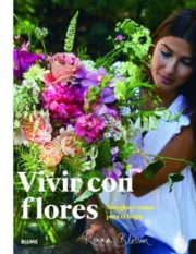 Vivir con flores. 