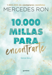 10.000 millas para encontrarte. 