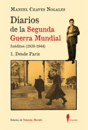 Diarios de la Segunda Guerra Mundial, 1: Desde Pars. 