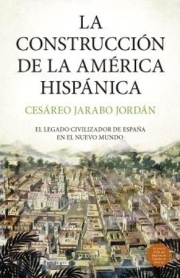 Construccin de la Amrica hispnica, La. 