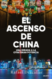 Ascenso de China, El. 
