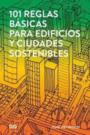 101 reglas bsicas para edificios y ciudades sostenibles