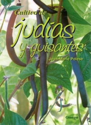 Cultivo de judas y guisantes