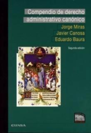 Compendio de derecho administrativo cannico
