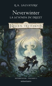 Neverwinter: La leyenda de Drizzt. 