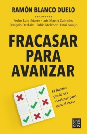 Fracasar para avanzar. 