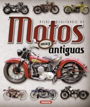 Atlas ilustrado de motos muy antiguas.
