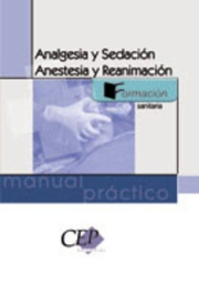 Analgesia y sedacin. Anestesia y reanimacin 