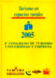 8 Congreso de Turismo, Universidad y Empresa 2005 