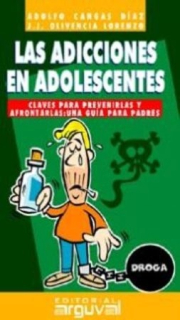 Adicciones en adolescentes, Las 