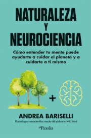 Neurociencia y naturaleza. 