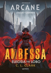 Ambessa: Elegida del lobo. 