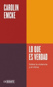 Lo que es verdad. 