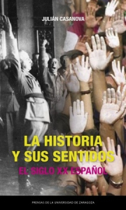 Historia y sus sentidos, La. 