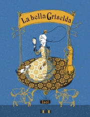 Bella Griselda, La.
